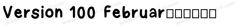Version 100 Februar字体转换
